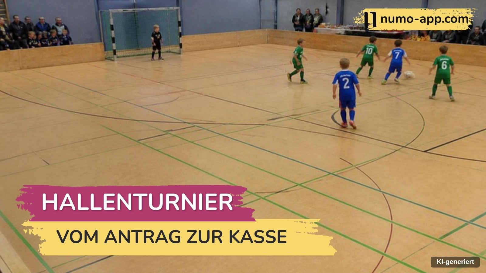 Hallenturnier organisieren: der Ablauf vom Antrag bis zur Abrechnung